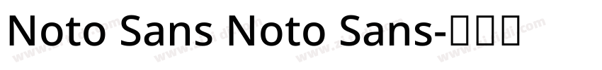 Noto Sans Noto Sans字体转换